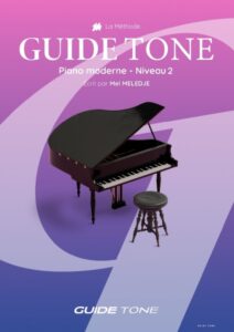 La méthode Guide Tone - Niveau 2