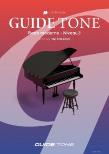 La méthode Guide Tone - Niveau 3